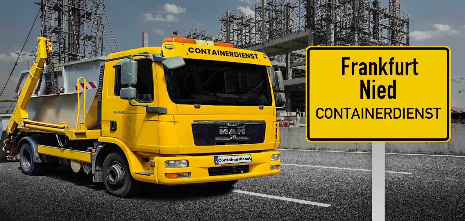 Containerdienst Frankfurt Nied - PLZ 65934 Containerdienst Frankfurt Nied - PLZ 65934